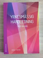 Yrkesm&auml;ssig handledning : mer &auml;n ord