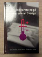 Temperaturen p&aring; aff&auml;rssystem i Sverige