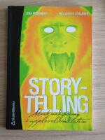 Storytelling : marknadsf&ouml;ring i upplevelseindustrin