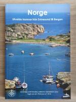 Norge - Utvalda hamnar fr&aring;n Svinesund till Bergen