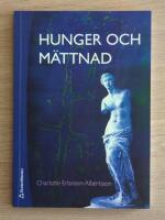 Hunger och m&auml;ttnad