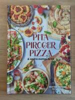 Pita, piroger, pizza & andra matiga br&ouml;d