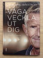 V&aring;ga veckla ut dig : och frig&ouml;r din omedvetna potential