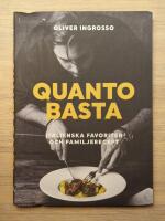 Quanto basta : italienska favoriter och familjerecept