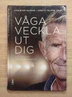 V&aring;ga veckla ut dig : och frig&ouml;r din omedvetna potential