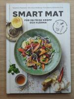 Smart mat f&ouml;r en frisk kropp och hj&auml;rna