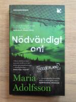 N&ouml;dv&auml;ndigt ont