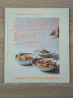 Budgetbra! : recept f&ouml;r h&auml;lsan och pl&aring;nboken