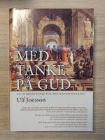 Med tanke p&aring; Gud : en introduktion till religionsfilosofin