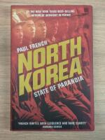 North Korea: State of paranoia