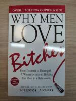 Why men love bitches