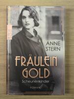 Fr&auml;ulein Gold: Scheunenkinder - roman