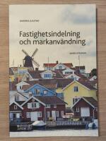 Fastighetsindelning och markanv&auml;ndning