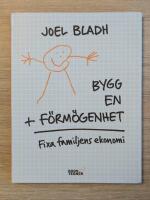 Bygg en f&ouml;rm&ouml;genhet : fixa familjens ekonomi