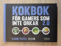 Kokbok f&ouml;r gamers som inte orkar 2.0