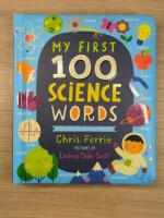 My First 100 Science Words