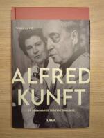 Alfred Kunft : en fr&auml;mmande sk&auml;rva i Sm&aring;land