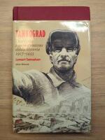 Tankograd : den ryska hemmafrontens dolda historia 1917-1953
