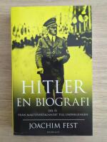 Hitler : en biografi. D. 2