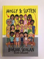 Molly & Sixten b&ouml;rjar skolan