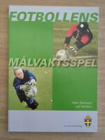 Fotbollens m&aring;lvaktsspel