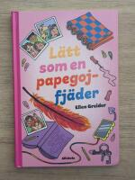 L&auml;tt som en papegojfj&auml;der