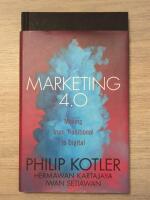 Marketing 4.0: From Products to Customers to the Human Spirit