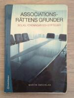 Associationsr&auml;ttens grunder : bolag, f&ouml;reningar och stiftelser