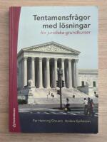 Tentamensfr&aring;gor med l&ouml;sningar f&ouml;r juridiska grundkurser