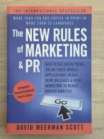 The New Rules of Marketing & PR: How to Use Social Media, Online Video, Mob