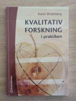 Kvalitativ forskning i praktiken