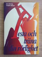 Testa och tr&auml;na din r&ouml;rlighet