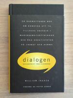 Dialogen och konsten att t&auml;nka tillsammans