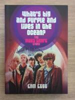 Whats big and purple and lives in the ocean - the moby grape story