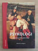 Psykologi - vetenskap eller galenskap? (Elevpaket - Digitalt + Tryckt)
