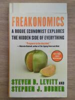 Freakonomics - a rogue economist explores the hidden side of everything