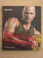 Chocktr&auml;na dig i toppform