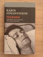 Tecknen : L&auml;karen och konsten att l&auml;sa kroppar