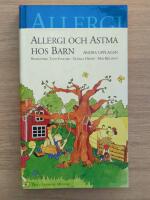 Allergi och astma hos barn