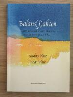 Balans(j)akten : om konsten att m&aring; bra och prestera v&auml;l