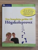 Den kompletta guiden till H&ouml;gskoleprovet