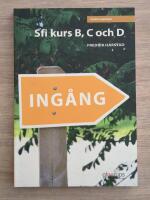 Ing&aring;ng sfi kurs B, C och D, textbok