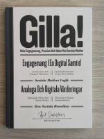 Gilla! : dela engagemang, passion och id&eacute;er via sociala medier