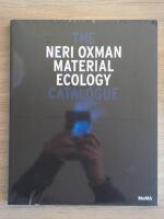 The Neri Oxman material ecology catalogue