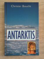 Antarktis : &ouml;gonblicksbilder fr&aring;n kontinenten kring Sydpolen