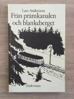 Fr&aring;n pr&aring;mkanalen och blankeberget