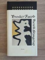 Broder Jacob : Roman