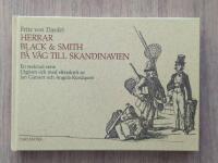 Herrar Black & Smith p&aring; v&auml;g till Skandinavien