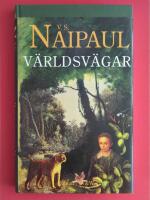 V&auml;rldsv&auml;gar : en svit