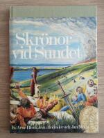 Skr&ouml;nor vid Sundet : s&auml;gner och sanningar om &Ouml;resund